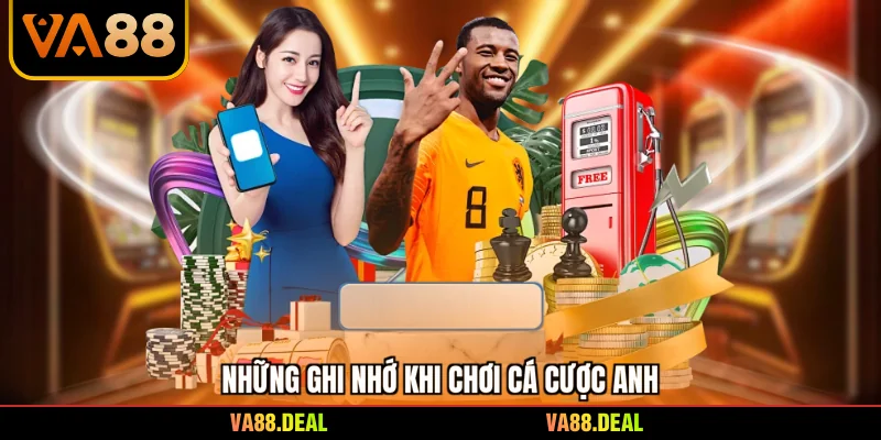 Kèo Nhà Cái Ngoại Hạng Anh - Bí Quyết Soi Tỷ Lệ Chuẩn 3 Những ghi nhớ khi chơi cá cược Anh