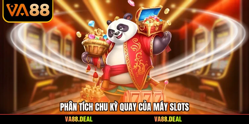 Nổ Hũ Đổi Thưởng - Cẩm Nang Chinh Phục Giải Thưởng Lớn 2 Phân tích chu kỳ quay của máy slots